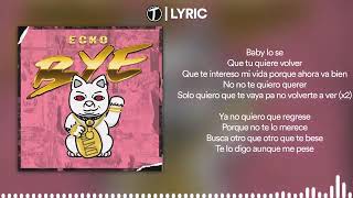 BYE - Ecko | LETRA
