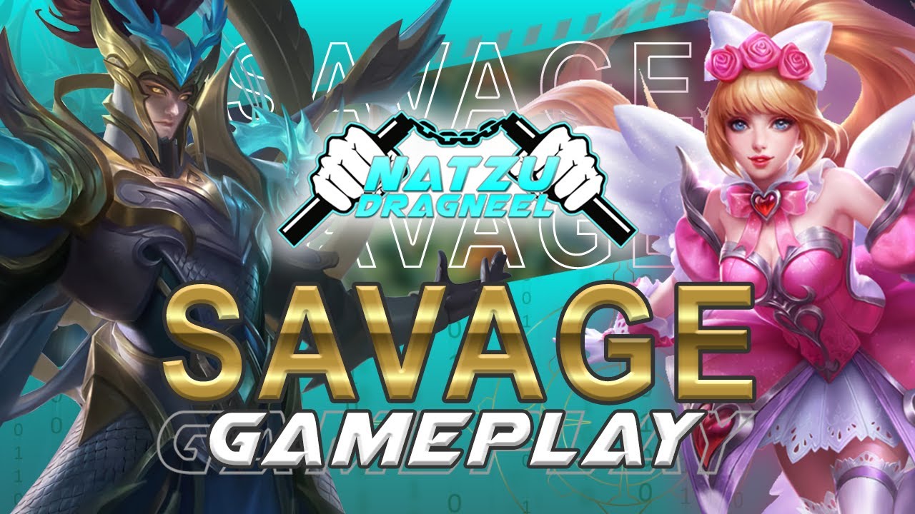 NatzuDragneel Highlights Savage | Mobile Legends Bang Bang