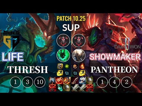GEN Life Thresh vs DWG Showmaker Pantheon Sup - KR Patch 10.25