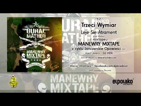 11. Trzeci Wymiar - Leje Się Atrament (prod. Matheo)