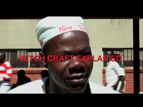 WITCHCRAFT EXPLAINED BY INMATE  SKHA PRODUCTION