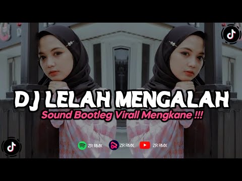 DJ LELAH MENGALAH | LELAH HATI INI LELAH HIDUP DENGANMU - REMIX MENGKANE 2023 FREE FLM [BOOTLEG]