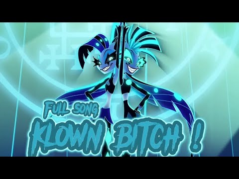Helluva Boss - Klown Bitch (Full Song)