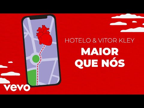 Hotelo, Vitor Kley - Maior Que Nós (Acústico) (Lyric Video)