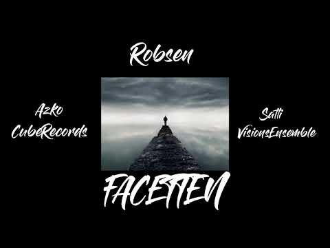 Robsen feat. Azko & Satti - Facetten