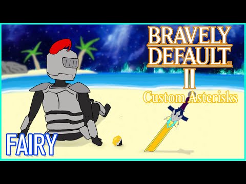The Fairy - Bravely Default II: Custom Asterisks