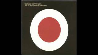 Thievery Corporation - Until the Morning