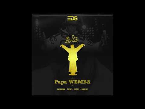 Papa Wemba   Bms Brown   Tocxic   Djez Biz   Bob Elvis