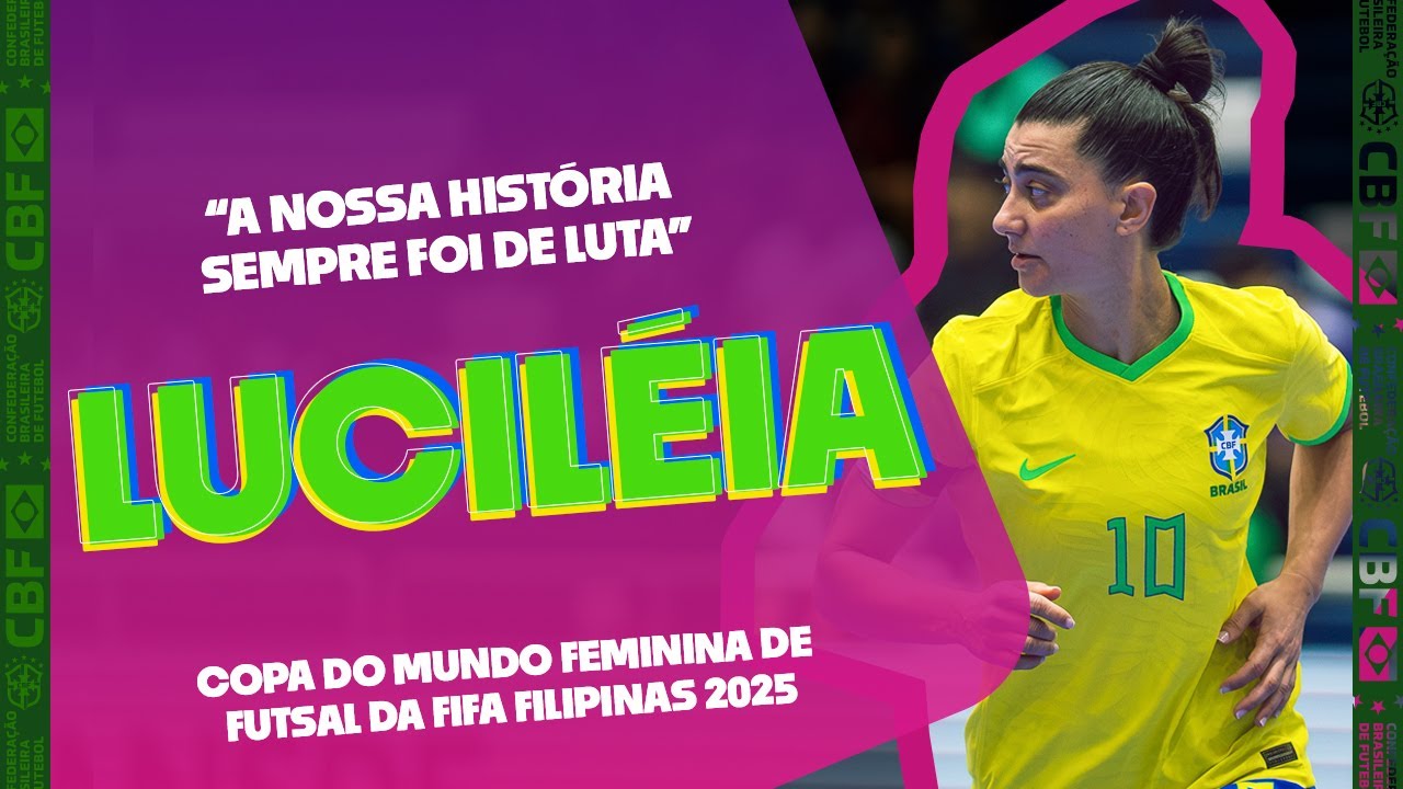 "A NOSSA HISTÓRIA SEMPRE FOI DE LUTA", AFIRMA LUCILÉIA SOBRE MUNDIAL
