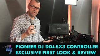 Video thumbnail for First Review: Pioneer DJ DDJ-SX3 Serato Controller by Digital DJ Tips