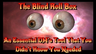 Make Secret D&D Dice Rolls with the BLIND ROLL BOX