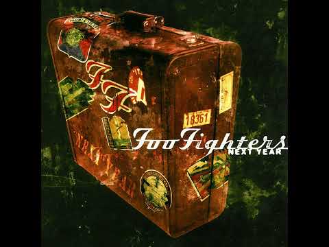 Foo Fighters - Next Year (Dave Way Single/Radio Mix)