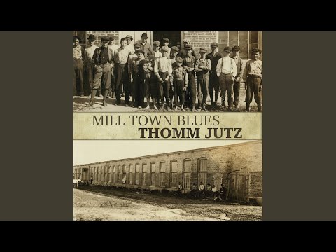 Mill Town Blues