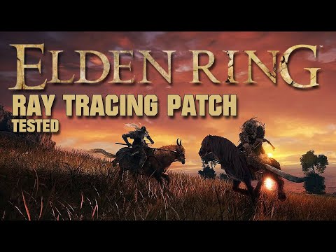 Elden Ring Ray Tracing Patch! - Xbox 4K 60fps