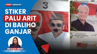 Sejumlah Baliho Ganjar Jadi Sasaran Vandalisme: Dicoret Tulisan 'Ndasmu' hingga Stiker Palu Arit