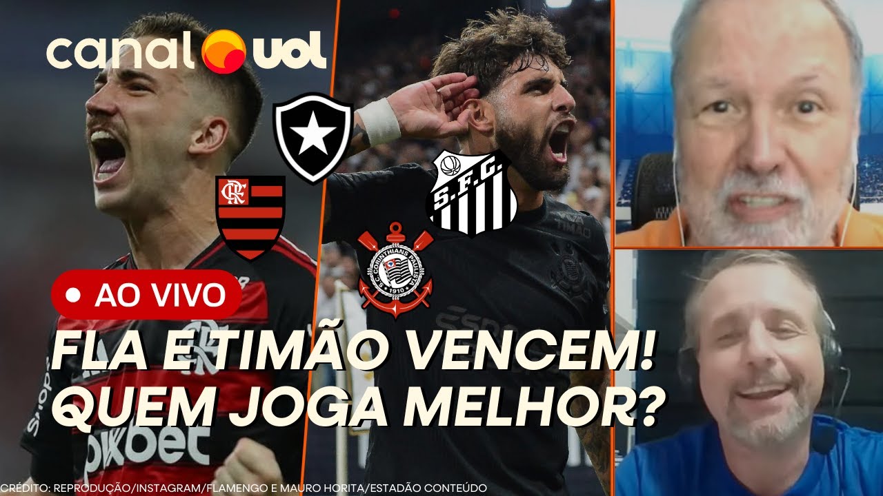 🔴 CORINTHIANS E FLAMENGO VENCEM CLÁSSICOS! QUEM JOGA MELHOR? NEYMAR APAGADO? + PALMEIRAS E SÃO PAULO
