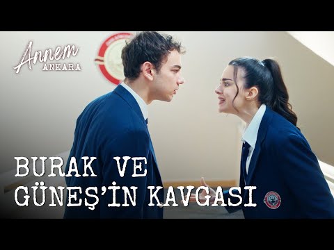Burak ve Güneş'in Kavgası - Annem Ankara (12. Bölüm)