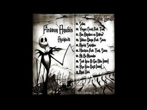 Firavun Anubis - Ayrılık Sokakları | Ayaküstü