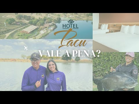 HOTEL PACU - Vale a pena ir? 