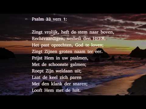 Psalm 33 vers 1 en 2 - Zingt vrolijk, heft de stem naar boven