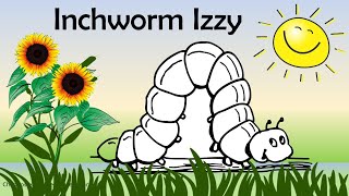 Inchworm Izzy