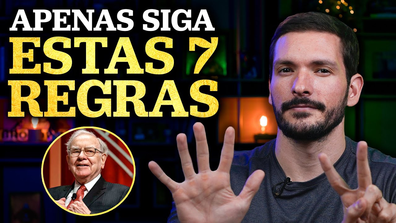 7 REGRAS DE WARREN BUFFETT PARA INVESTIR MELHOR E GANHAR DINHEIRO NA BOLSA DE VALORES
