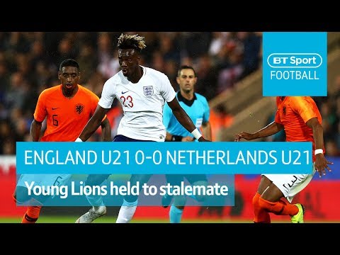England U21 0-0 Netherlands U21 - Match highlights as Young Lions are held