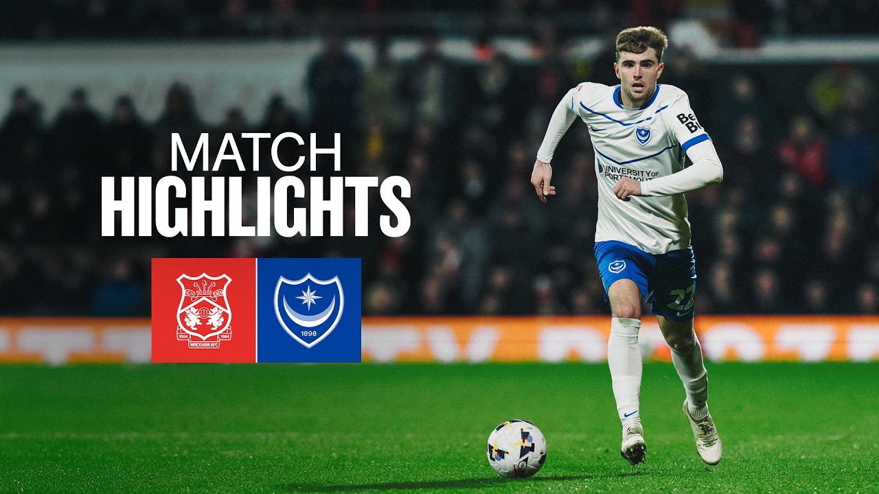 Wrexham vs Portsmouth Highlights