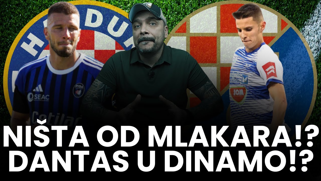PROPADA TRANSFER MLAKARA U HAJDUK? DINAMO IDE PO DANTASA!?