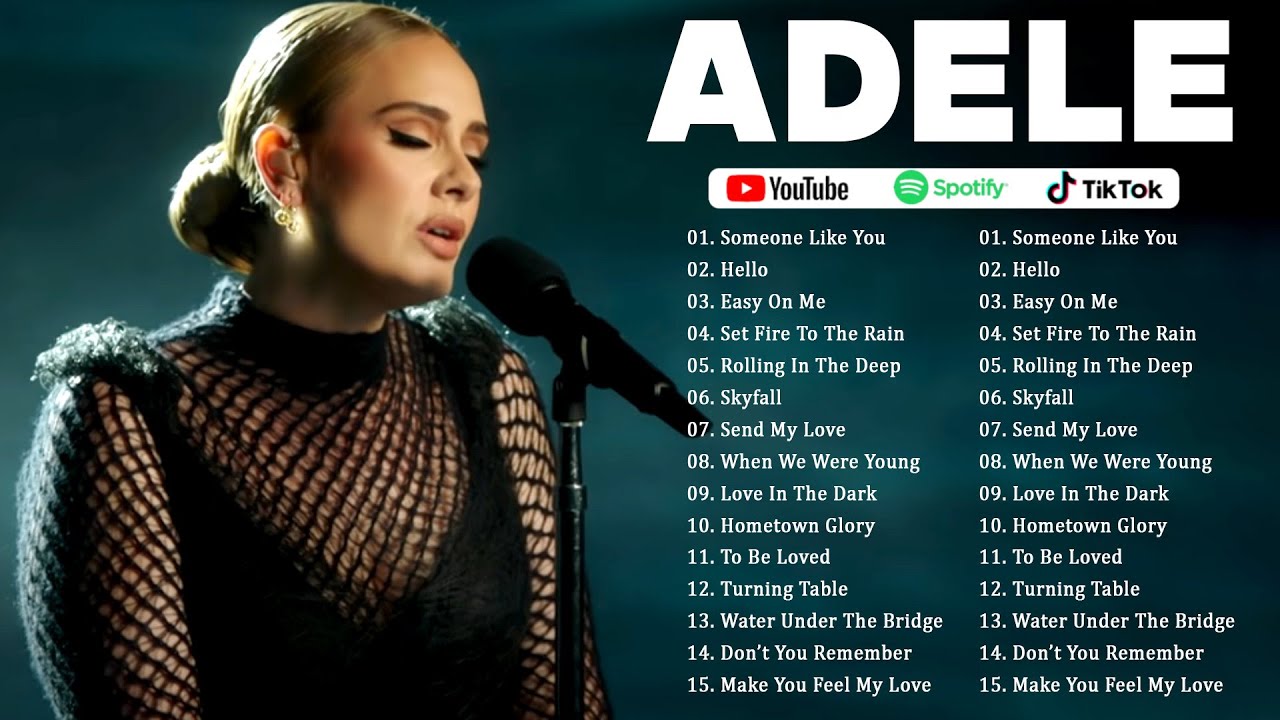 Top ADELE Songs Playlist 2025 - ADELE Greatest Hits Collection Of All Time