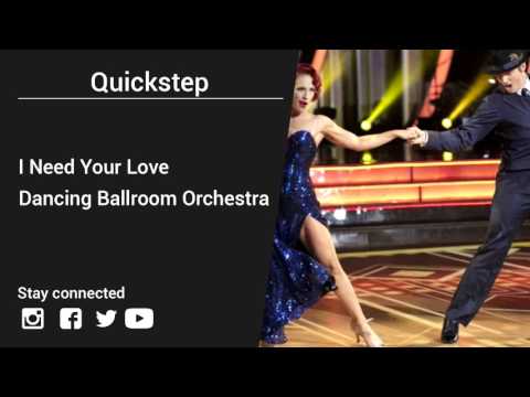 Dancing Ballroom Orchestra – I Need Your Love - Quickstep music