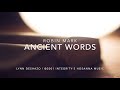 Ancient Words Lyric Video (Robin Mark)