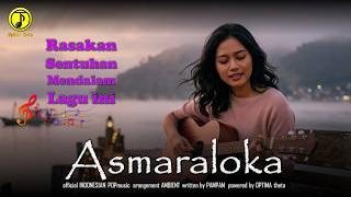 Download lagu TERSYAHDU (🥺) | ASMARALOKA | Lagu Pop Indonesia | Musik Ambient Menyentuh Hati mp3