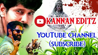 Download lagu KANNAN EDITZ WHATSAPP STATUS mp3 Download lagu KANNAN EDITZ WHATSAPP STATUS mp3