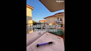 Healthy habits for student need📚 #shortcuts #motivation #studytips
