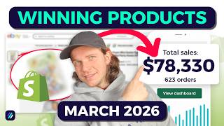 Top 6 BEST Shopify Dropshipping Products For March 2026 ($200 Profit/Day)
