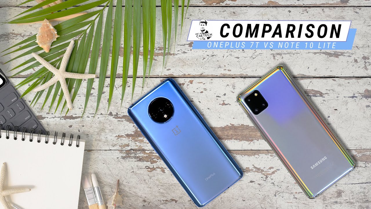 Samsung Galaxy Note 10 Lite vs OnePlus 7T Comparison - What’s Best For You?