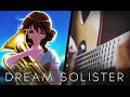 DREAM SOLISTER - Hibike! Euphonium OP ...