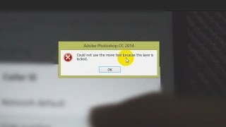How to fix "Could not use the Move tool because the layer is locked" Photoshop error