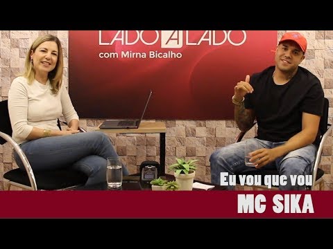 Lado a Lado 181: MC Sika