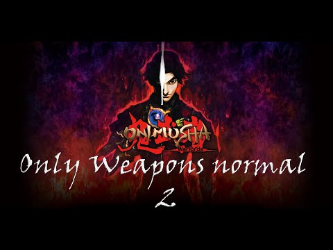 Onimusha Warlords Only Weapons normal 2 (Marcellus vs Only Katana)