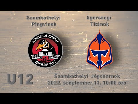 U12 111 Szombathelyi Pingvinek -  Egerszegi Titánok (élő közvetítés)
