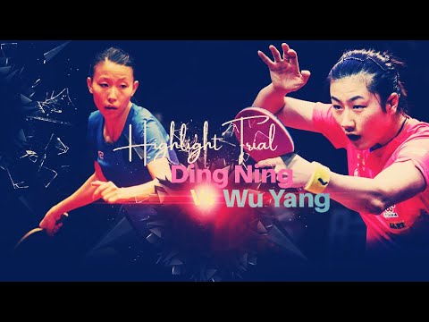 Ding Ning Vs Wu Yang Trial | Highlight #tabletennis #pingpong #tenismeja #tenisdemesa
