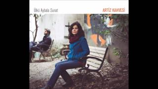 Ülkü Aybala Sunat - Düzen