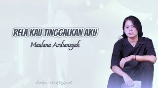 Download lagu Maulana Ardiansyah - Rela Kau Tinggalkan Aku | Lirik & Cover | Ska Reggae Live mp3