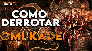 Como Derrotar OMUKADE | Derrotando Filmes