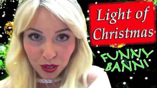 Light of Christmas Shining Through - Official Funny Banni Kids Christmas Songs