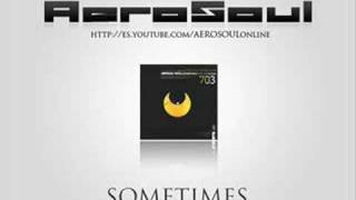 AeroSoul feat Estela Martin - Sometimes