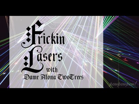 Frickin Lasers
