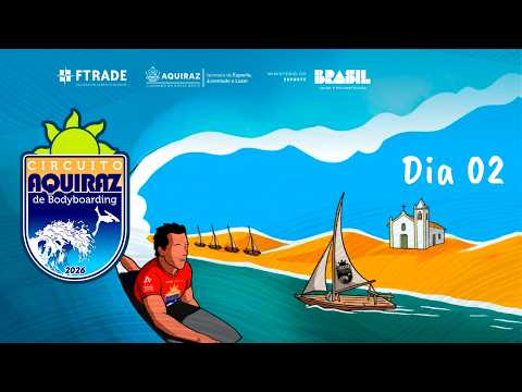 🌊 CIRCUITO AQUIRAZ DE BODYBOARDING 2026 – AQUIRAZ - 1ª ETAPA - DIA 02